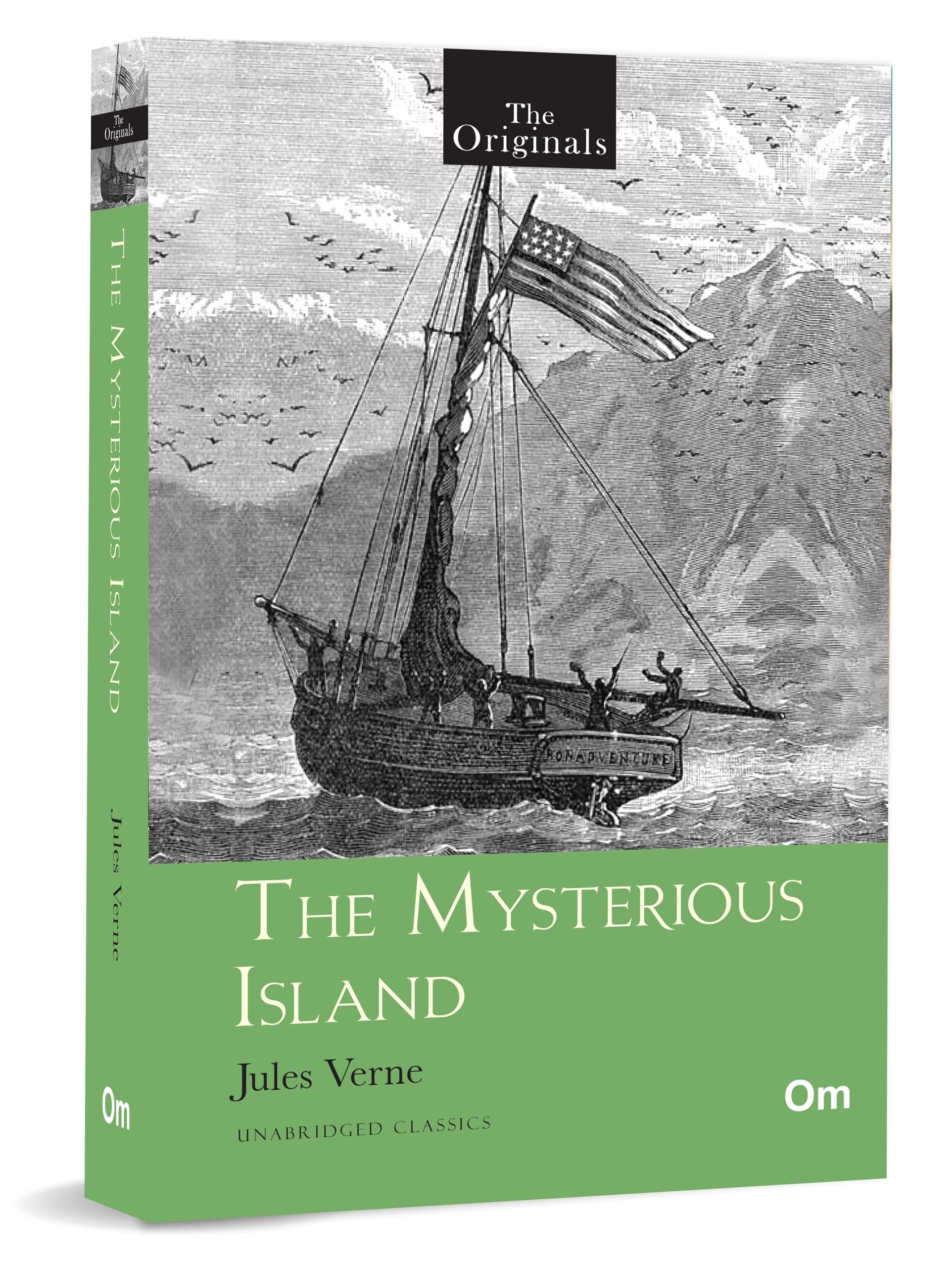The Mysterious Island: The Originals Unabridged Classics By Jules Verne | Science Fiction Adventure | Lost Island Story | Timeless Fiction