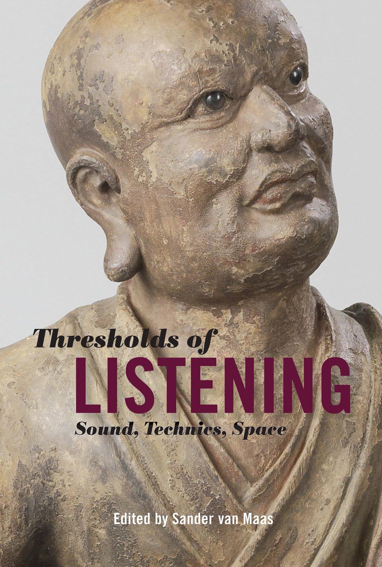 Thresholds of Listening: Sound, Technics, Space,Used