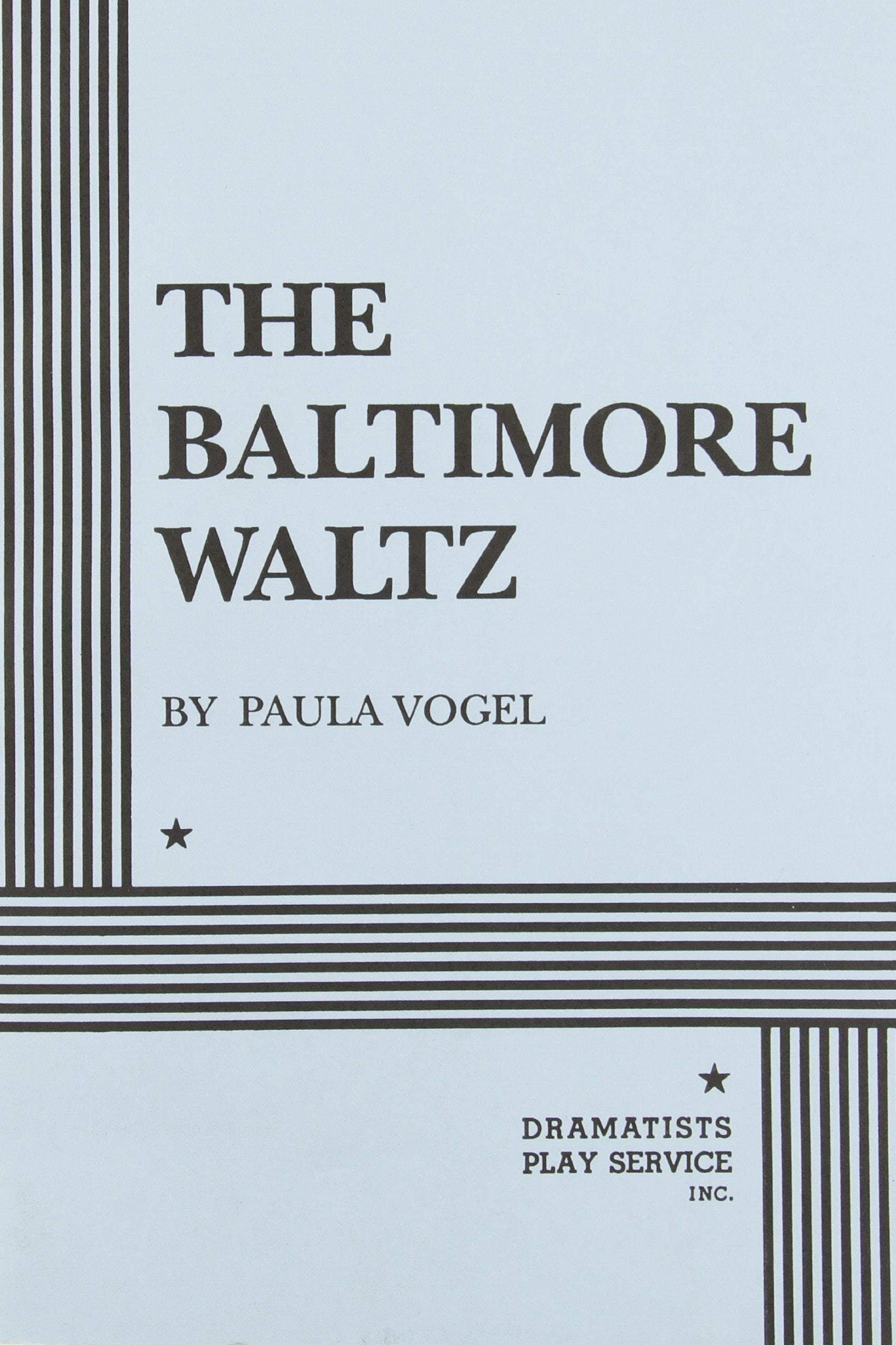 The Baltimore Waltz  Acting Edition,New