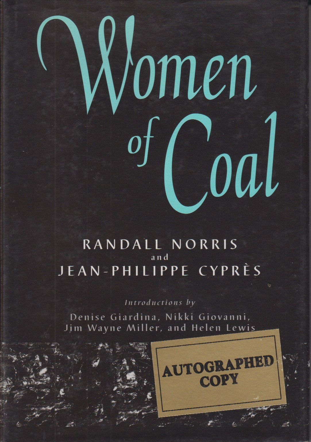 Women of Coal,Used