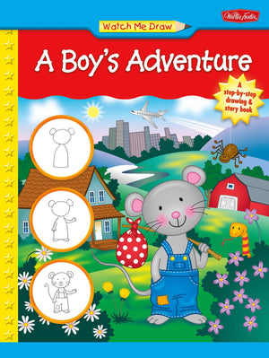Watch Me Draw A Boy'S Adventure