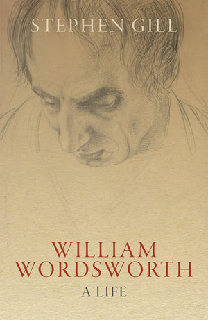 William Wordsworth: A Life,New