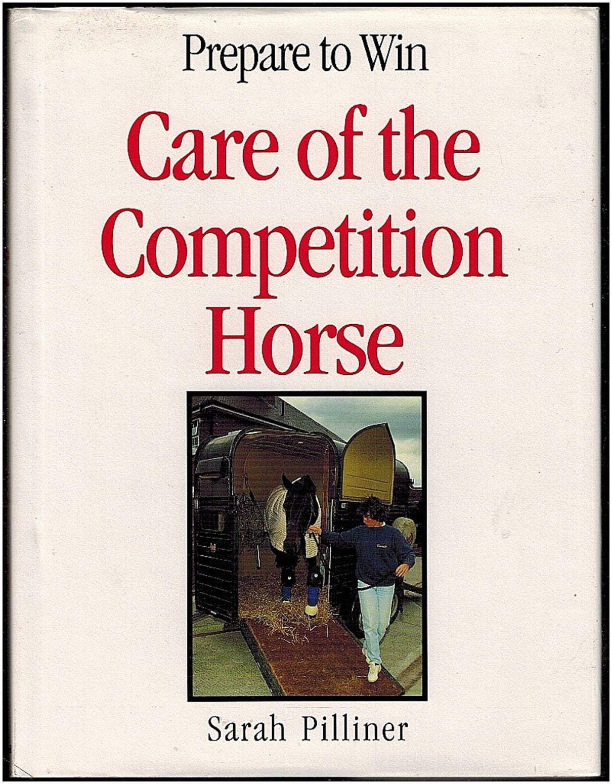 Care Of The Competition Horse,New