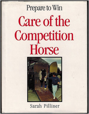 Care of the Competition Horse,Used