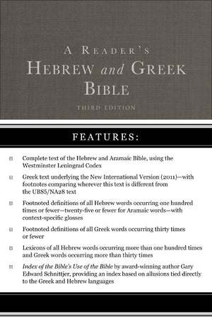 A ReaderS Hebrew And Greek Bible: Third Edition