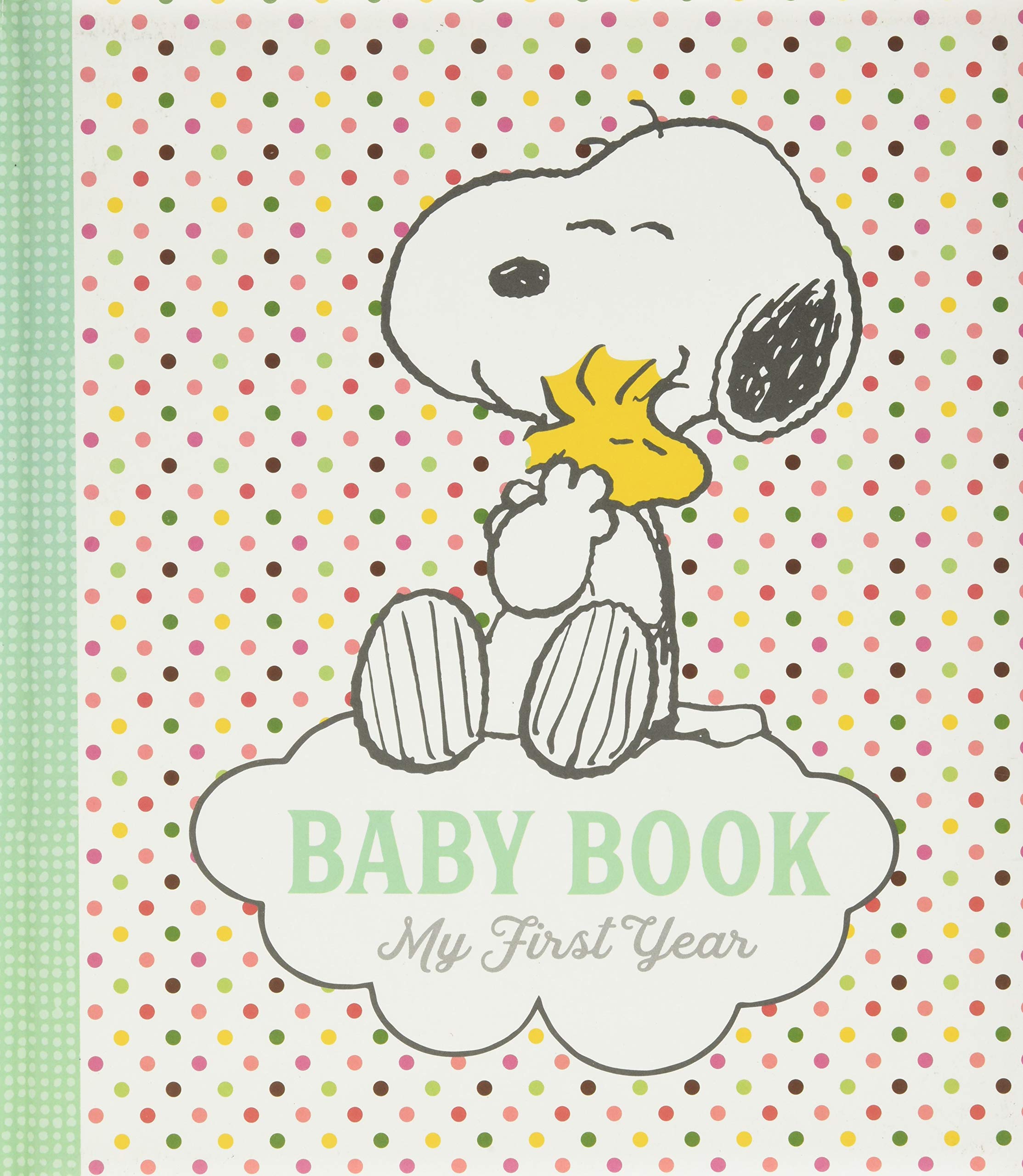 Peanuts Baby Book: My First Year