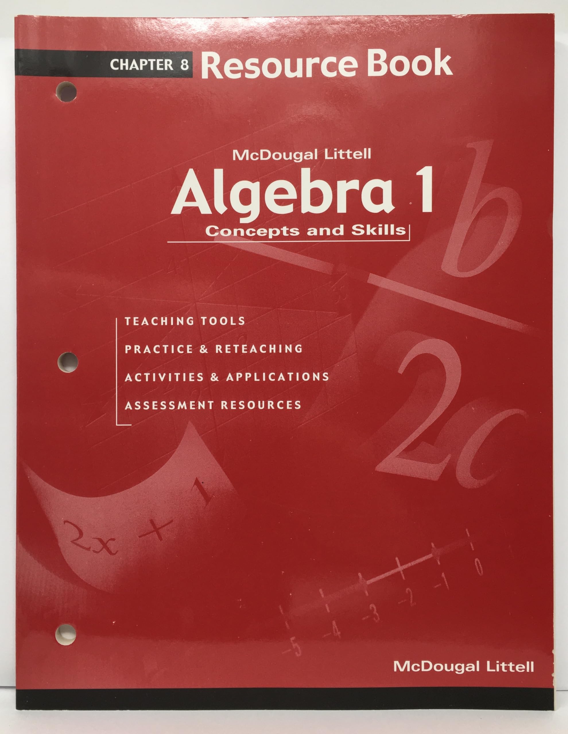 Algebra 1: Concepts And Skills: Resource Book Chapter 8,New