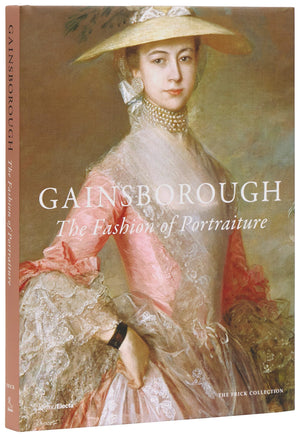 Gainsborough: The Fashion Of Portraiture