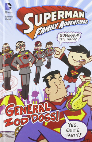 Superman Family Adventures: General Zod Dogs! (Dc Comics: Superman Family Adventures),Used