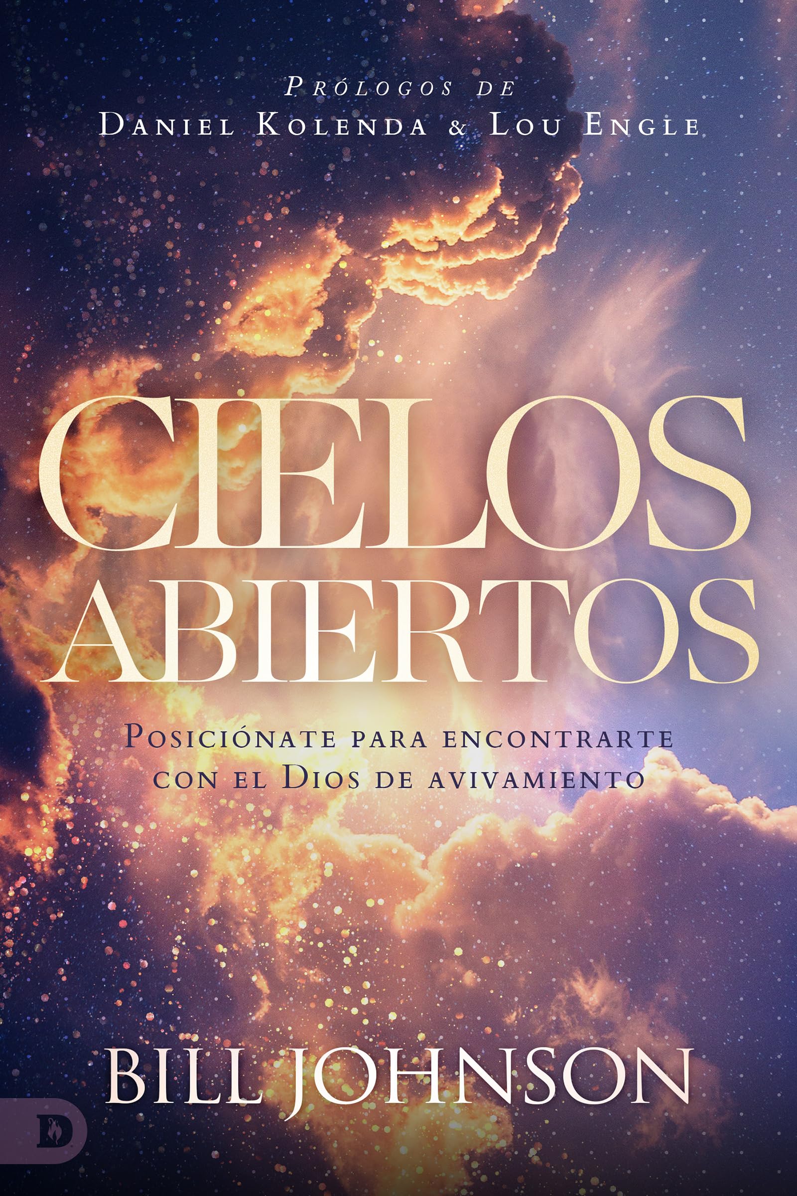 Cielos Abiertos (Spanish Edition): Posicinate para encontrarte con el Dios de avivamiento,Used