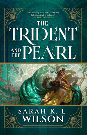 The Trident And The Pearl (The Fisher King, 1)