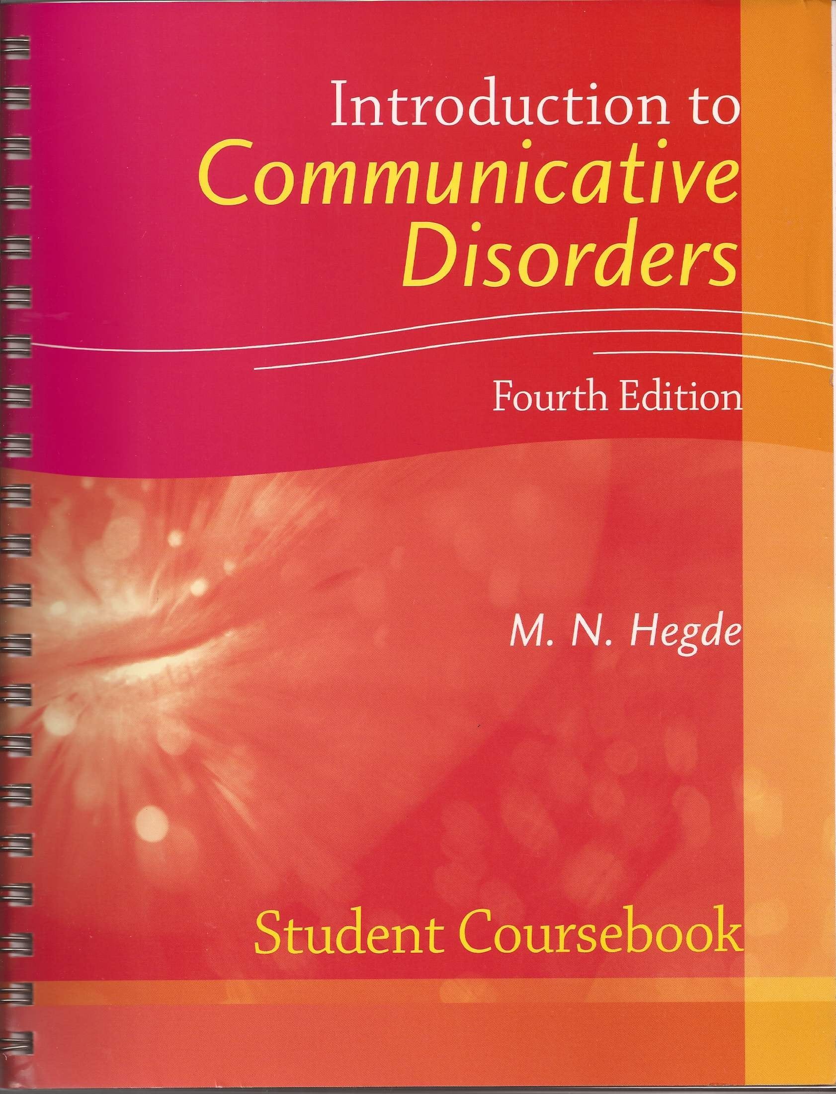 Introduction to Communicative Disorders Student Coursebook,Used