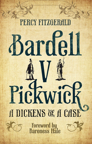 Bardell V Pickwick: A Dickens Of A Case,Used