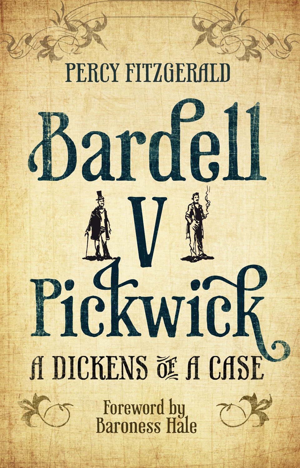 Bardell V Pickwick: A Dickens Of A Case,Used