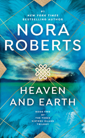 Heaven and Earth (Three Sisters Island Trilogy),Used