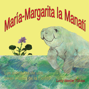 Mary Margaret la Manati (Spanish Edition),Used