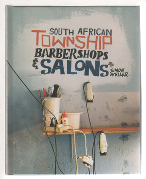 South African Township Barbershops & Salons,Used