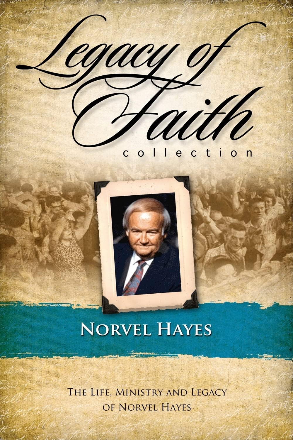 Legacy of Faith Collection: Norvel Hayes,Used