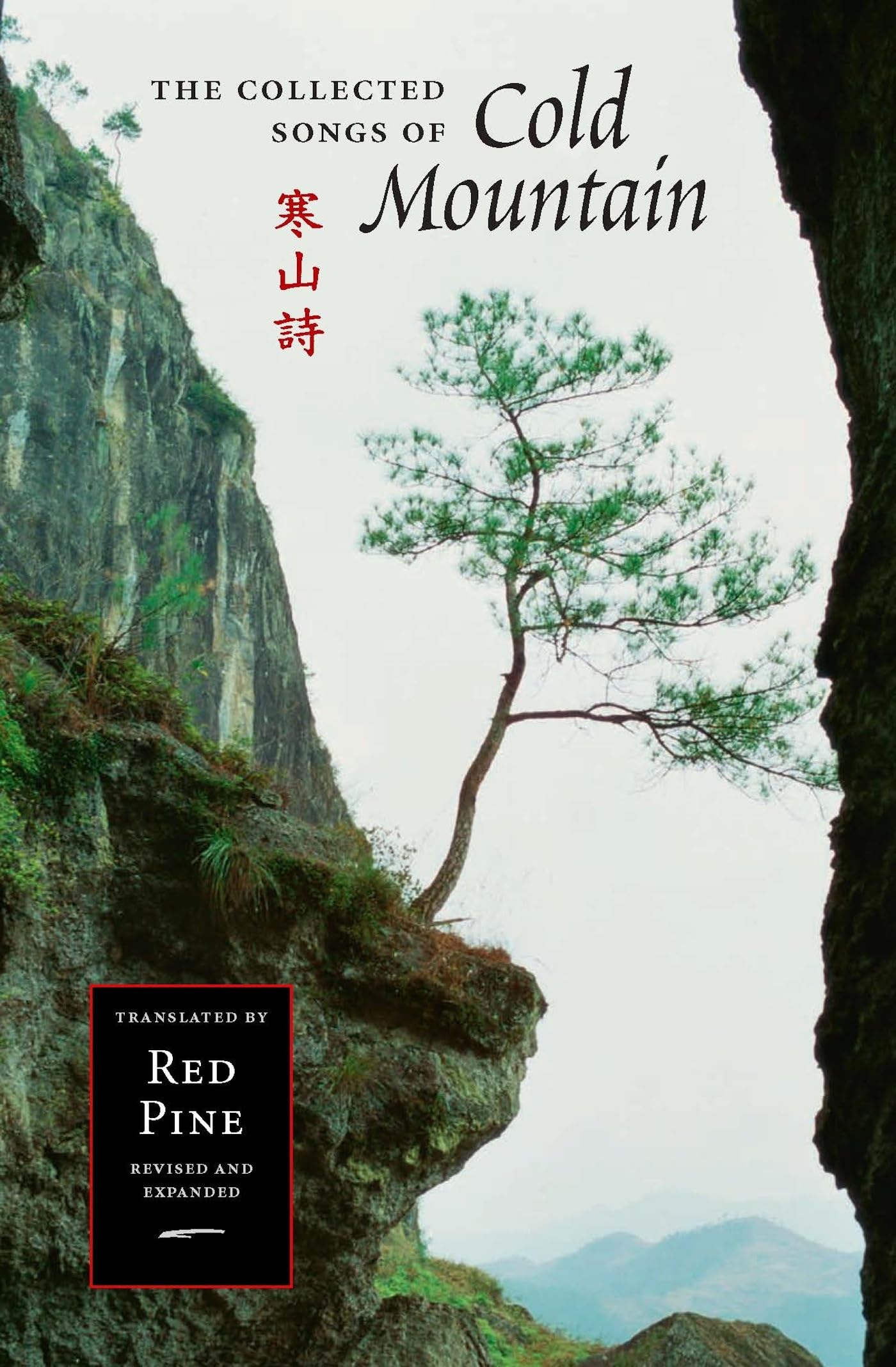 The Collected Songs Of Cold Mountain (Mandarin Chinese And English Edition)
