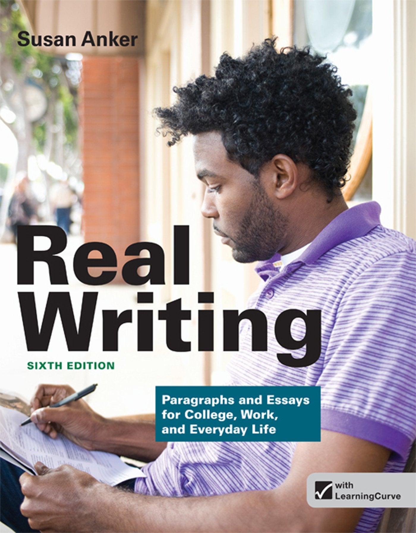 Real Writing: Paragraphs and Essays for College, Work, and Everyday Life,Used