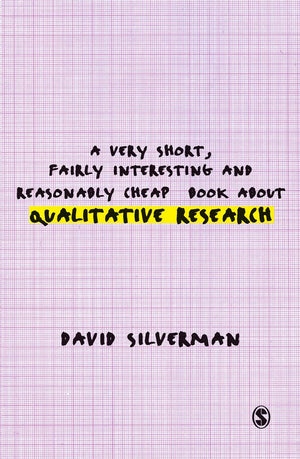 A Very Short, Fairly Interesting and Reasonably Cheap Book about Qualitative Research (Very Short, Fairly Interesting & Cheap Bo,Used