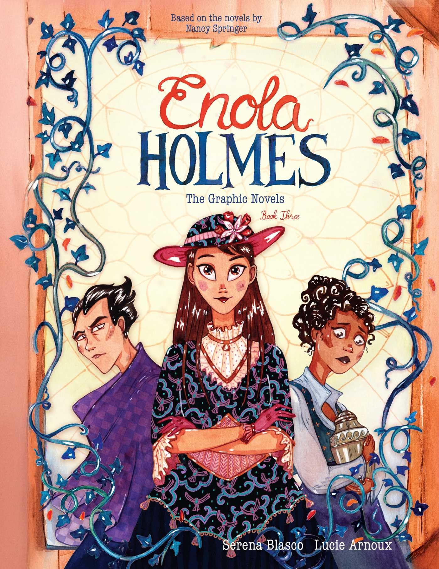 Enola Holmes: The Graphic Novels: The Case Of The Black Barouche, The Case Of The Elegant Escapade, And The Case Of The Mark Of