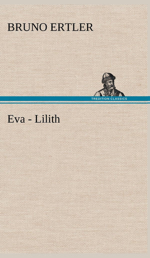 Eva  Lilith (German Edition)