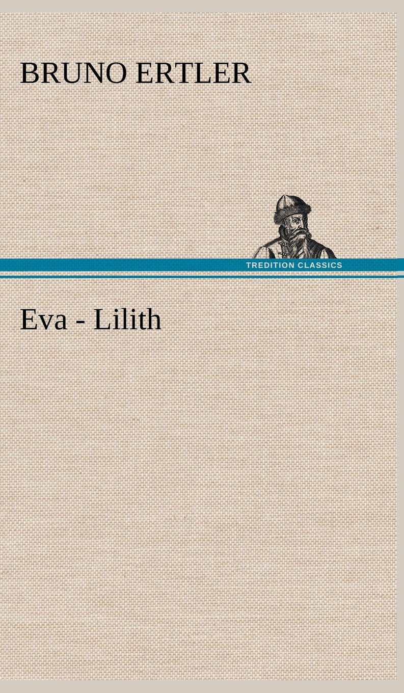 Eva  Lilith (German Edition)
