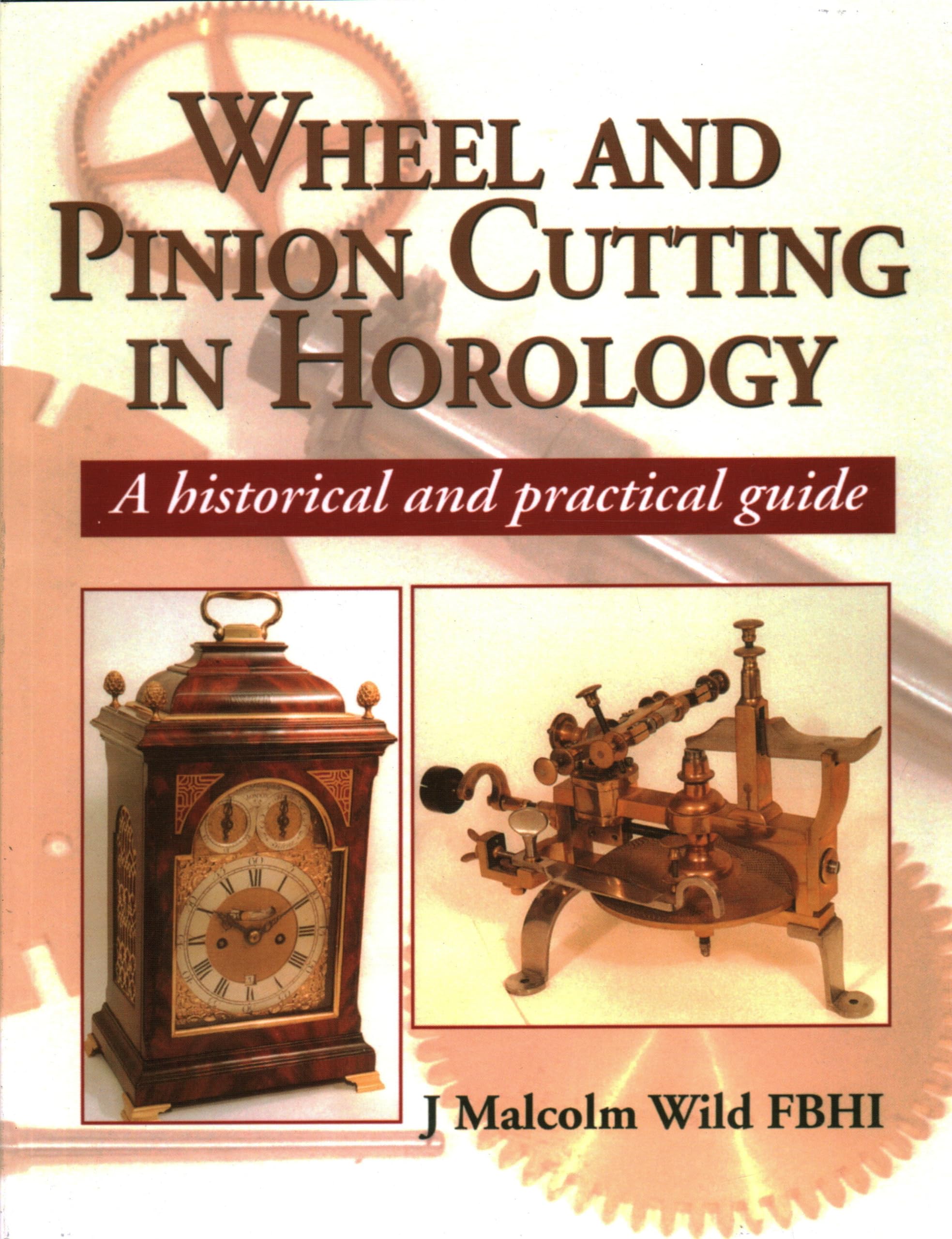 Wheel & Pinion Cutting in Horology,New