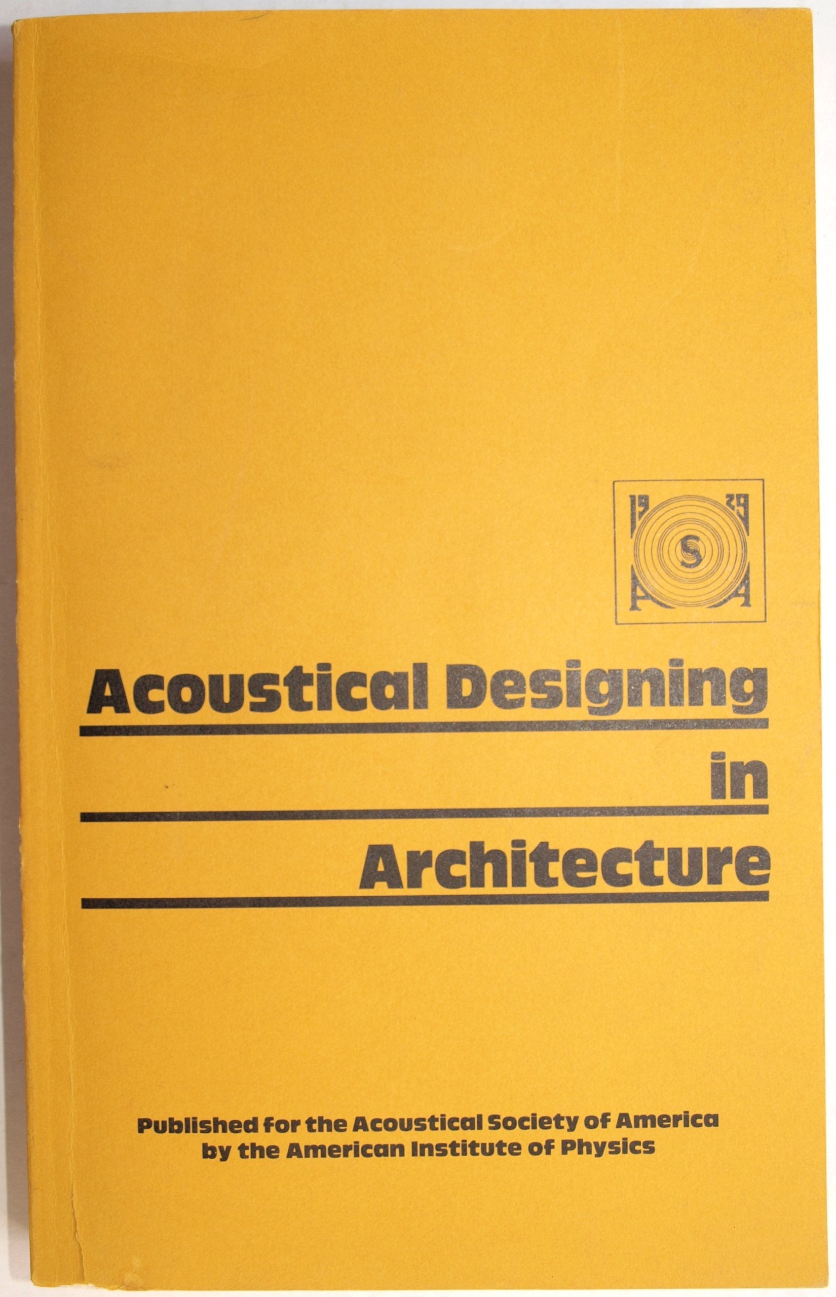 Acoustical Designing In Architecture,Used