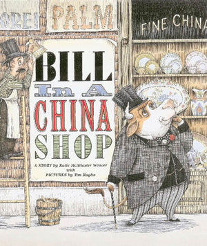 Bill In A China Shop