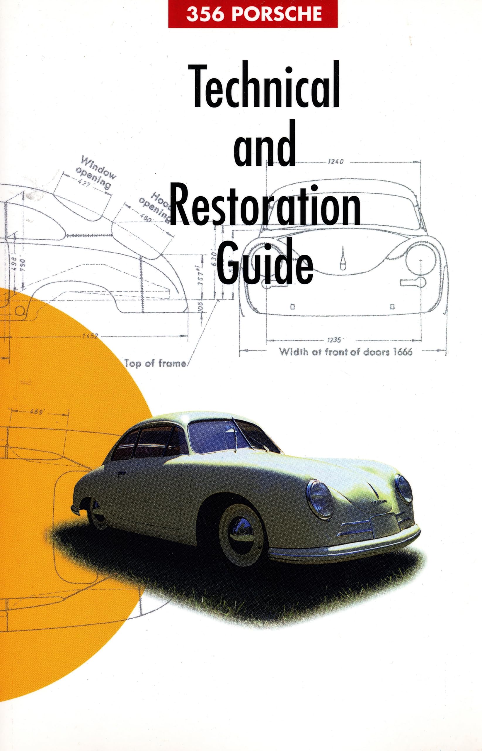 356 Porsche Technical And Restoration Guide