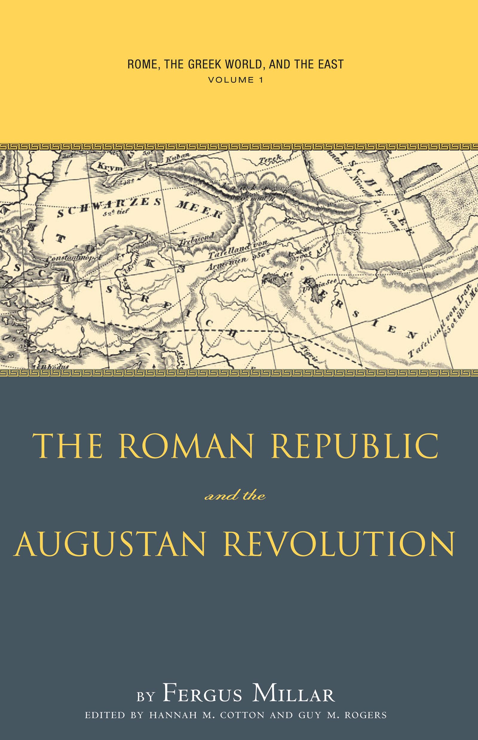 Rome the Greek World, and the East: Volume 1: The Roman Republic and the Augustan Revolution,Used