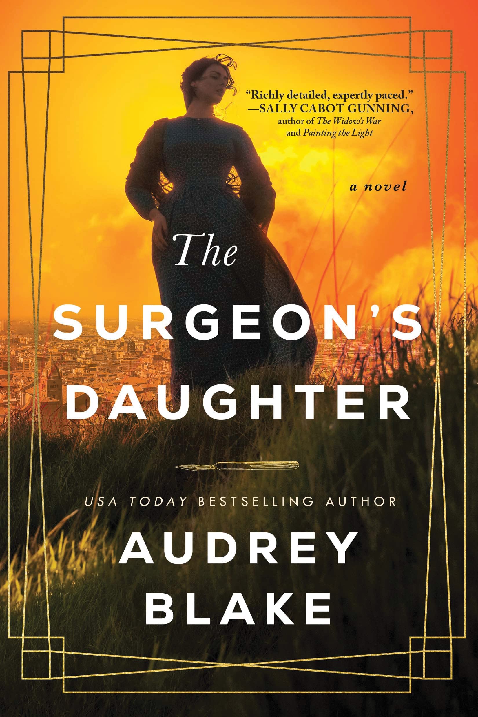 The Surgeons Daughter: A Novel