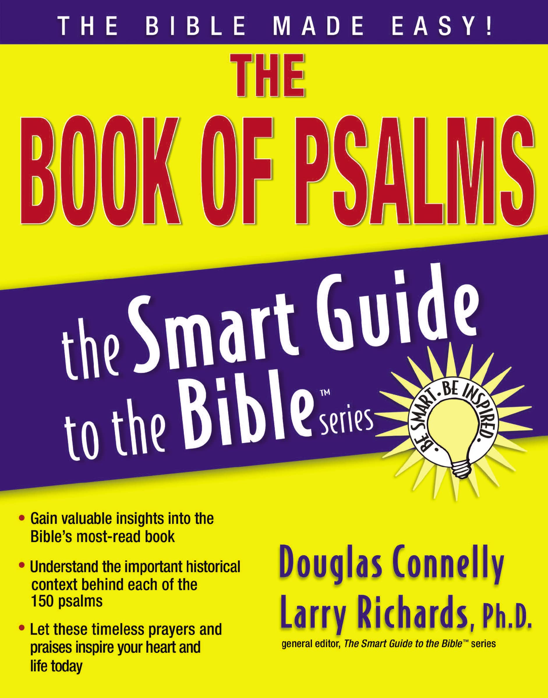 The Book of Psalms (The Smart Guide to the Bible Series),New