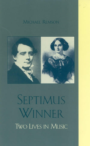 Septimus Winner: Two Lives In Music,Used