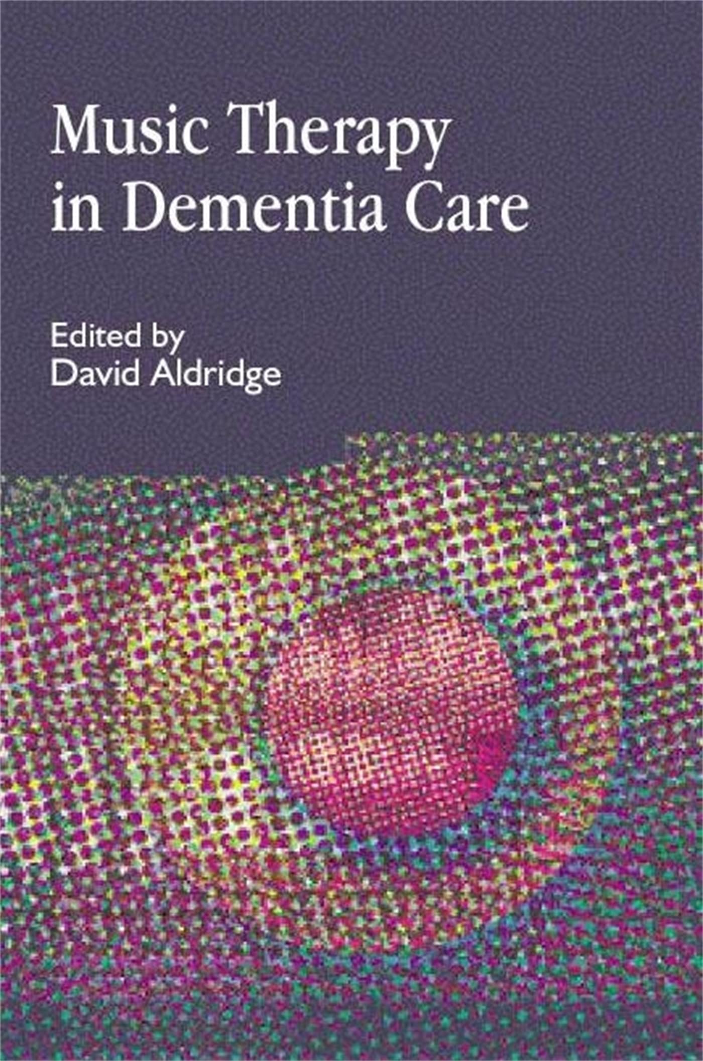Music Therapy in Dementia Care (Arts Therapies),Used
