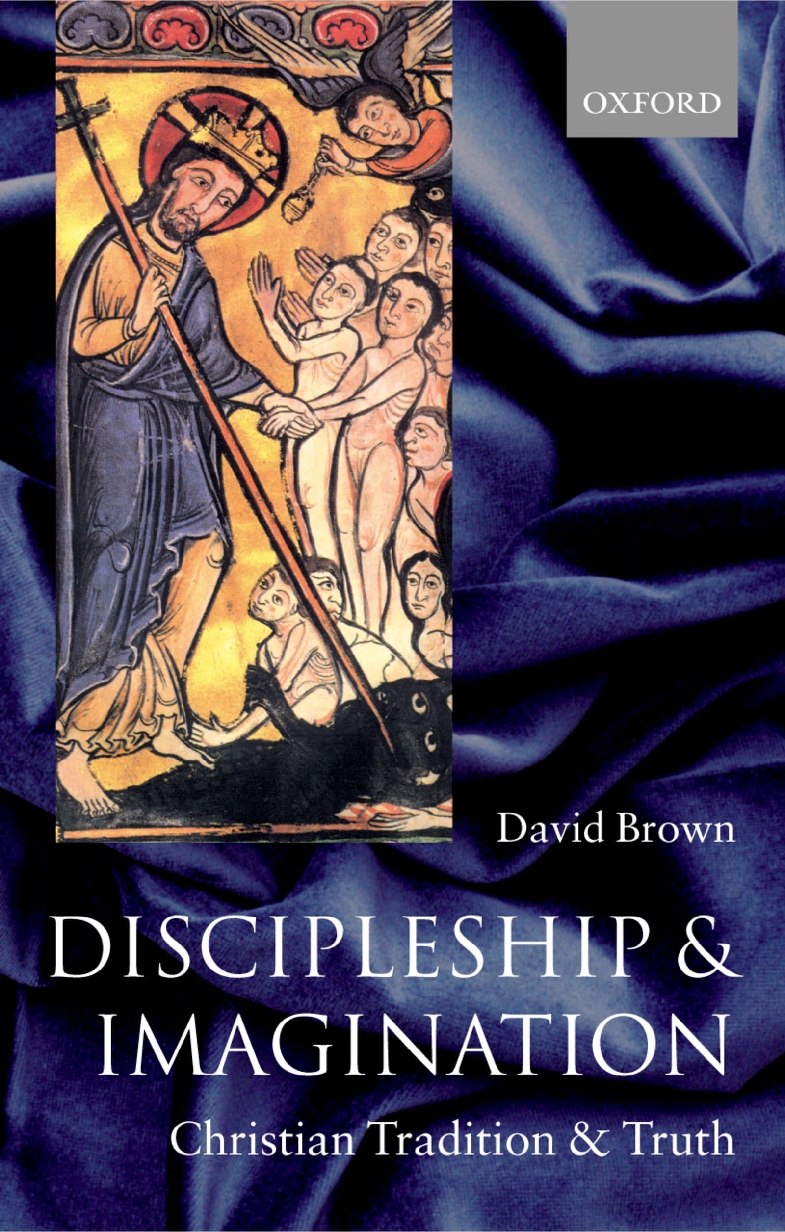 Discipleship and Imagination: Christian Tradition and Truth,Used
