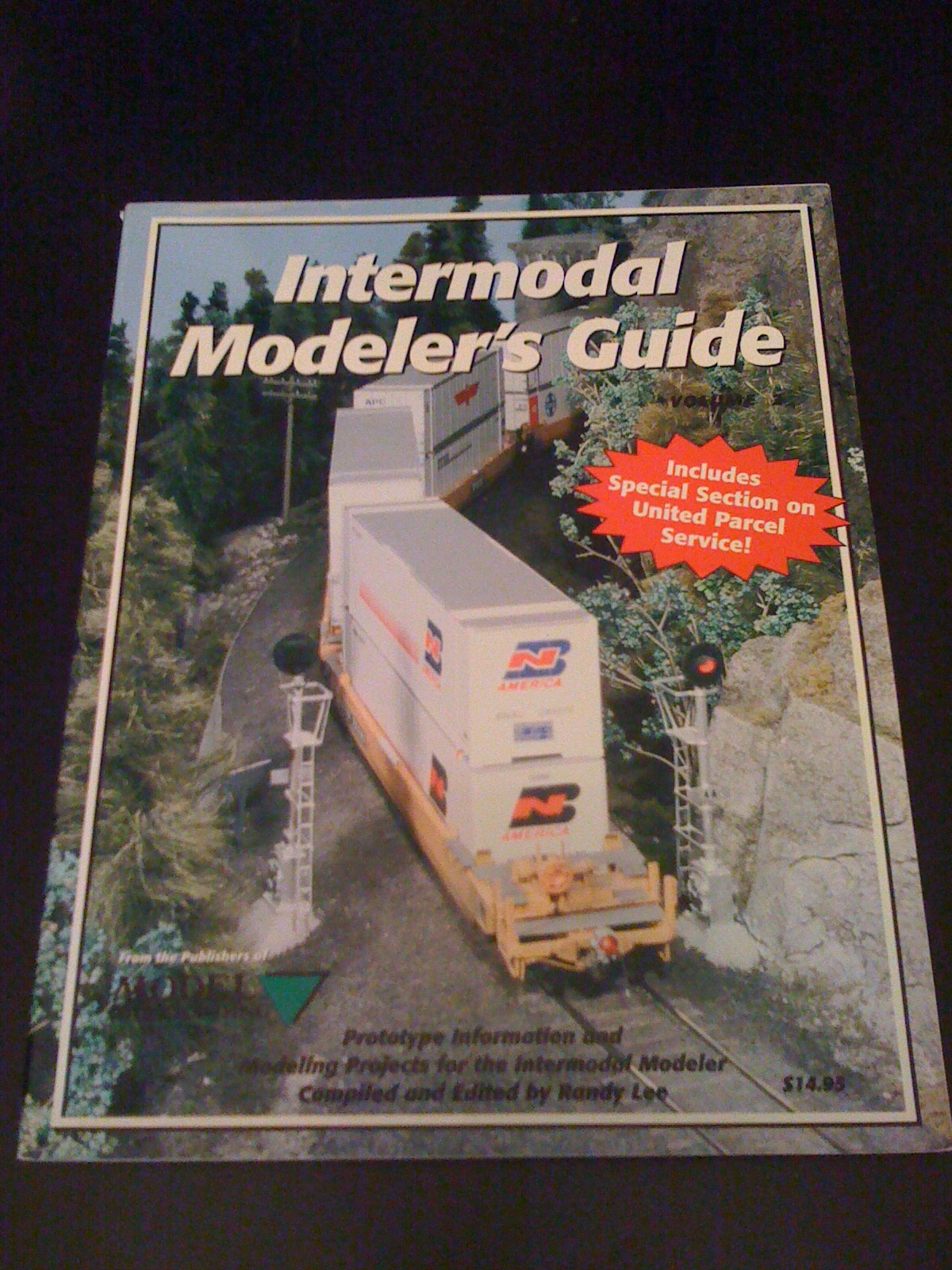 Intermodal Modeler's Guide: Prototype Information and Modeling Projects for the Intermodal Modeler: 2,Used