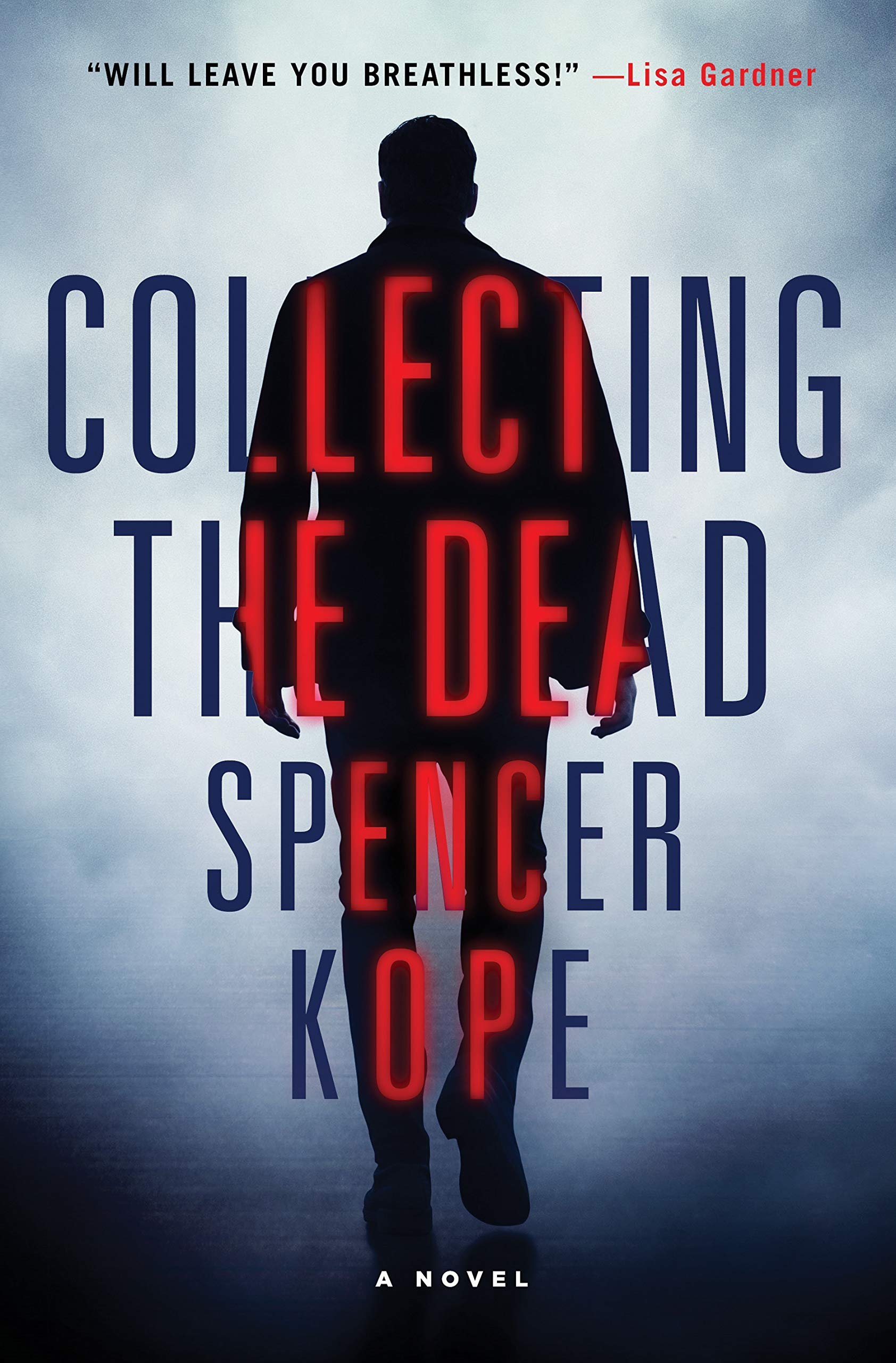 Collecting the Dead: A Novel (Special Tracking Unit, 1),Used