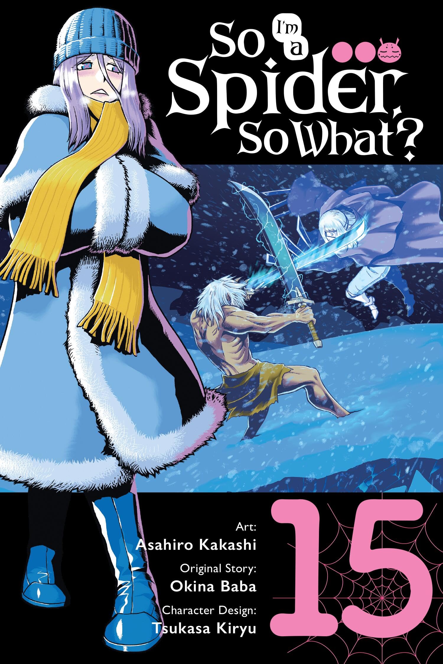 So IM A Spider, So What?, Vol. 15 (Manga) (So IM A Spider, So What? (Manga), 15)