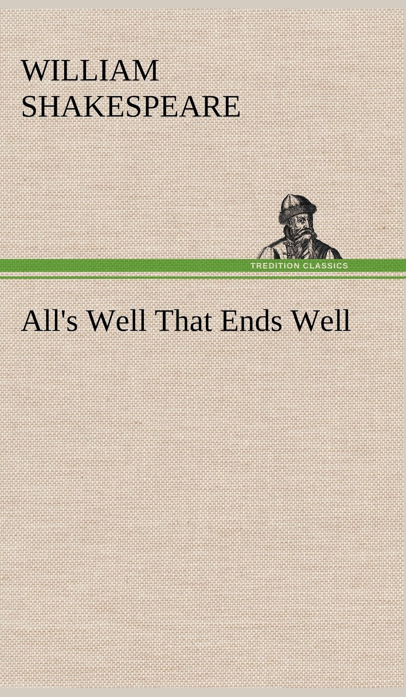 All's Well That Ends Well,Used