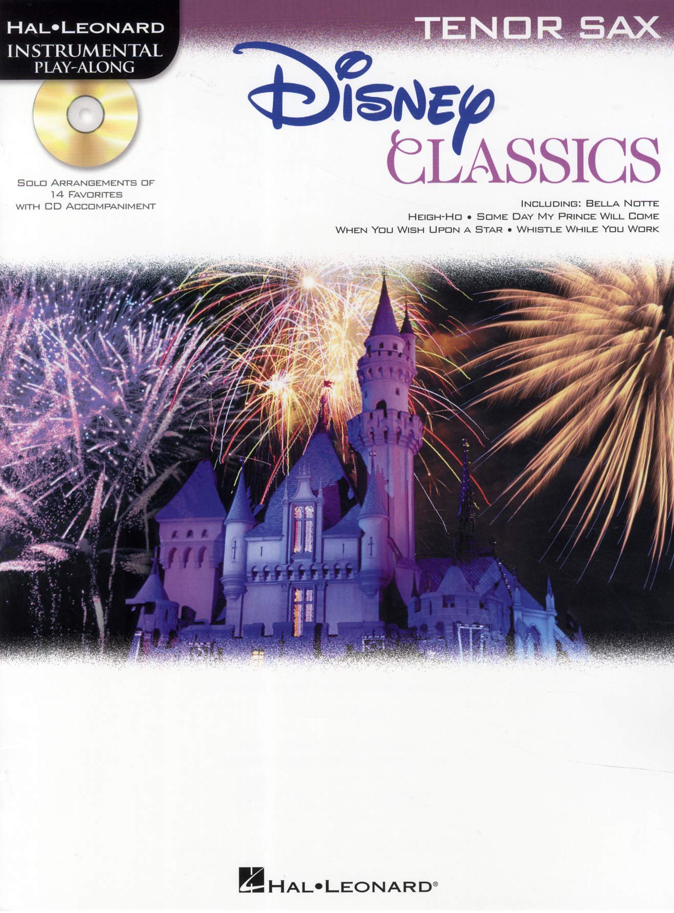 Disney Classics: For Tenor Sax Instrumental Playalong Pack,New