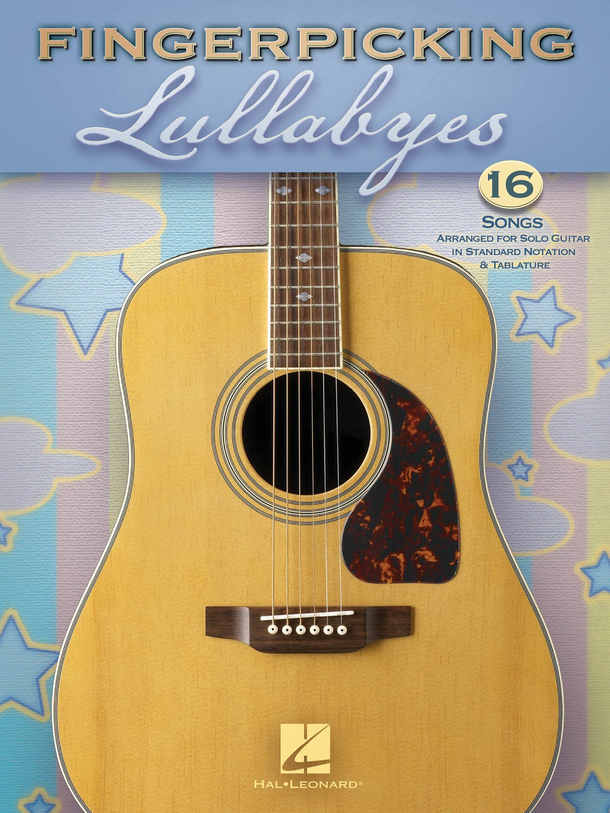 Fingerpicking Lullabyes  15 Songs Arr. For Solo Guitar In Standard Notation & Tab