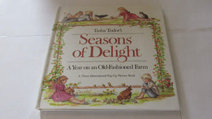Tasha Tudor'S Seasons Of Delight: A Year On An Oldfashioned Farm A Threedimensional Popup Picture Book,New