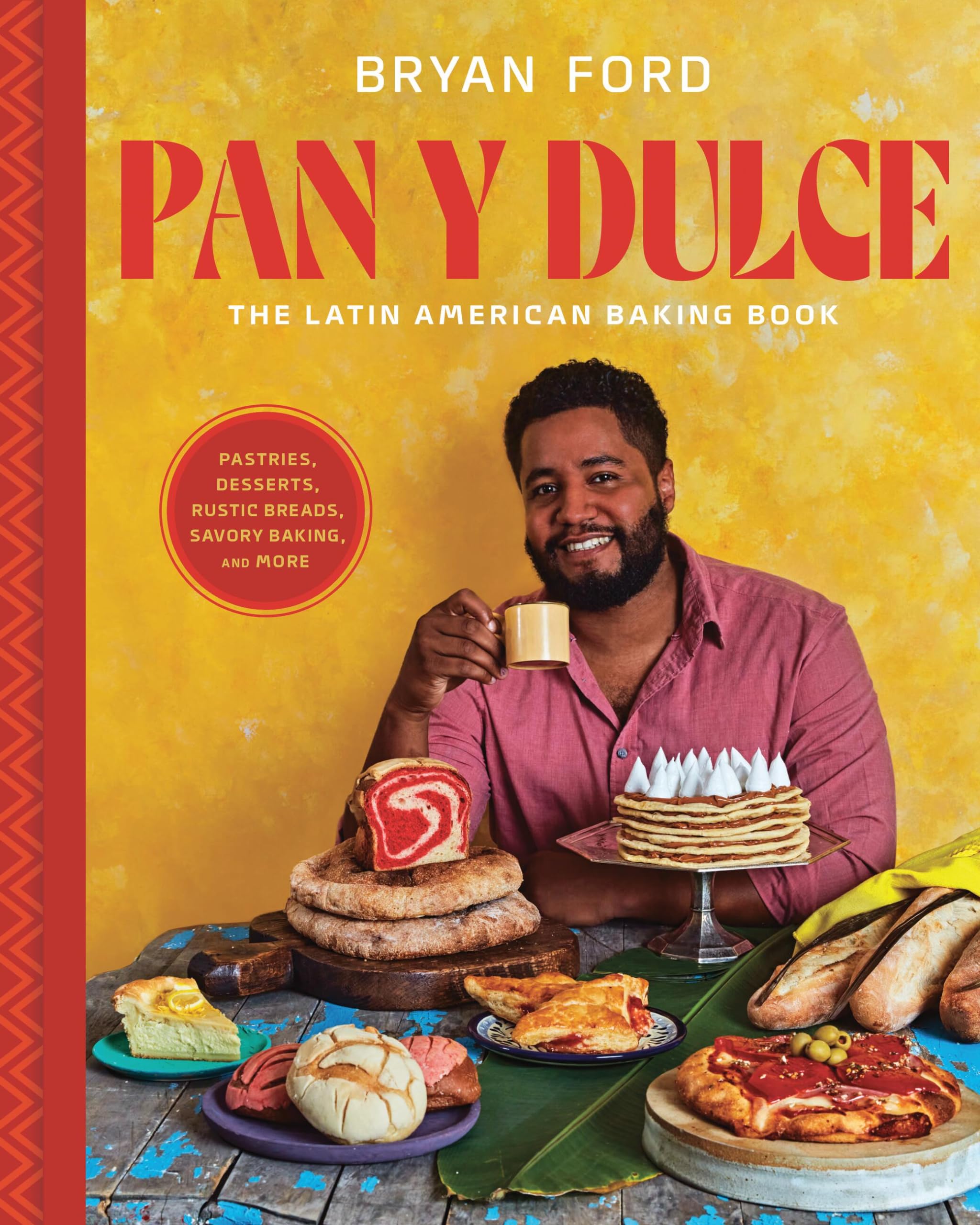 Pan Y Dulce: The Latin American Baking Book (Pastries, Desserts, Rustic Breads, Savory Baking, And More),Used