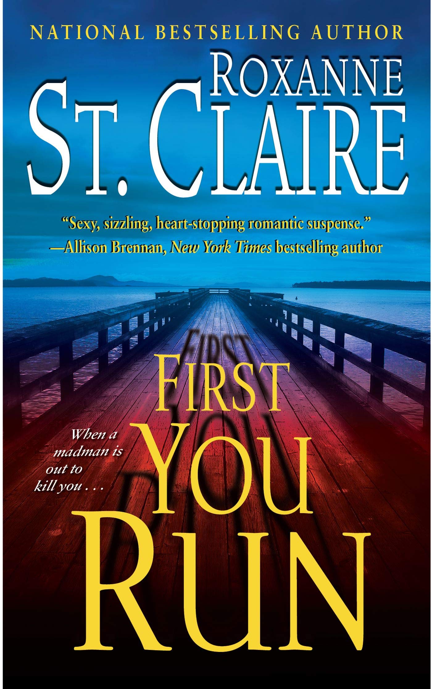 First You Run (The Bullet Catchers, Book 4),Used