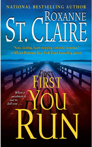 First You Run (The Bullet Catchers, Book 4),Used