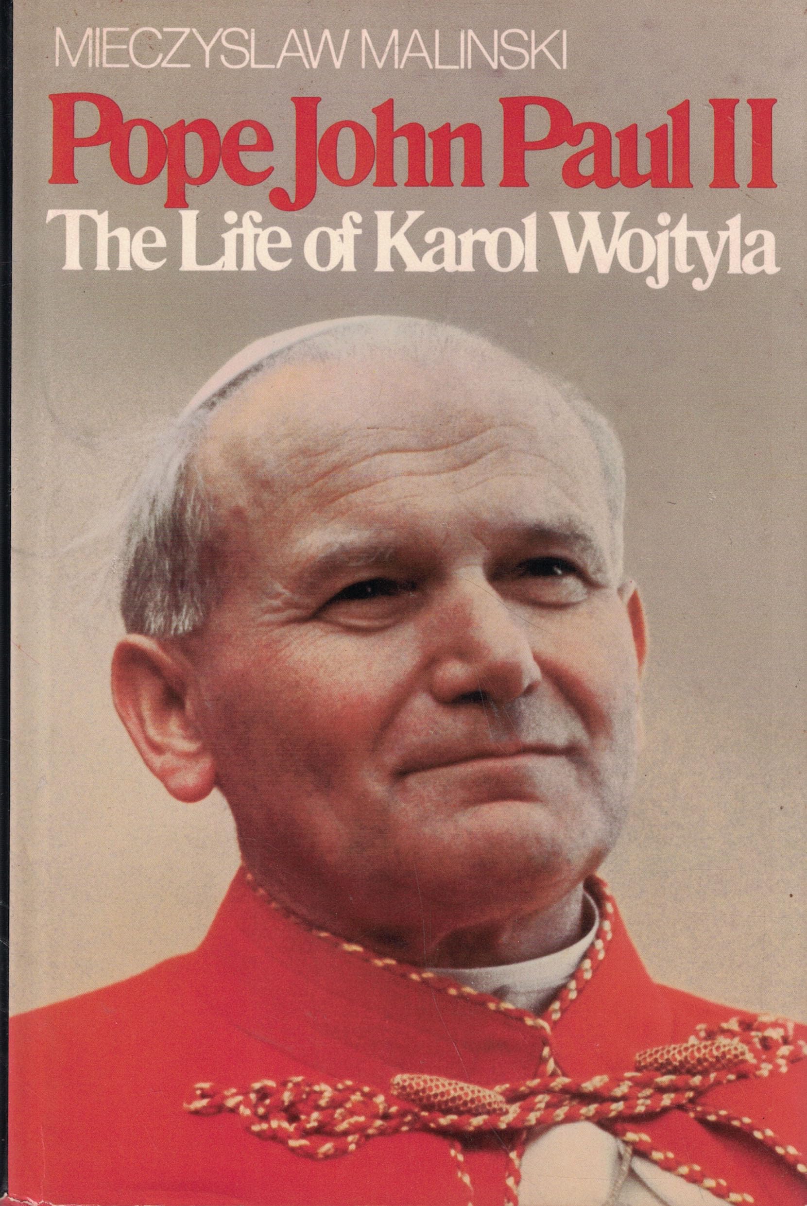 Pope John Paul II, the life of Karol Wojtyla,Used
