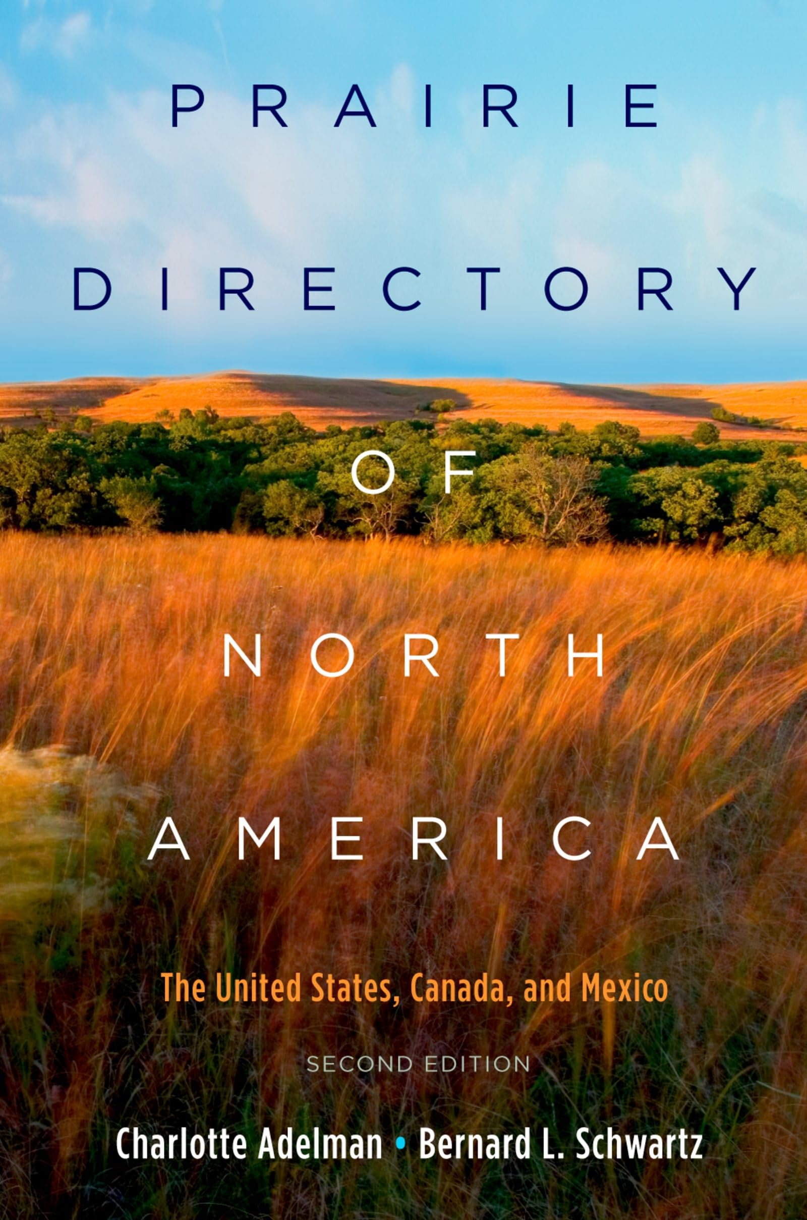 Prairie Directory of North America: The United States, Canada, and Mexico,Used